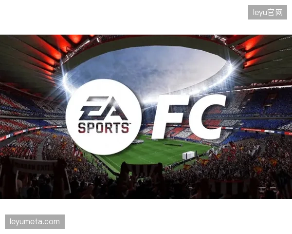EASportsFC2026调整球员授权框架，新的集体谈判协议将缓解游戏角色更新缓慢的困境